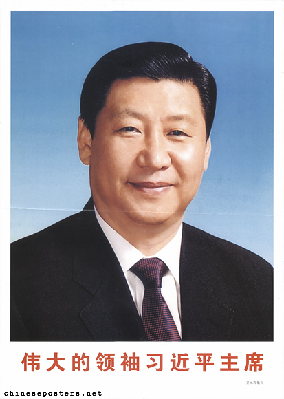 Great leader chairman Xi Jinping, ca. 2014