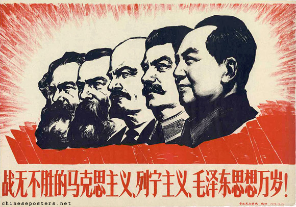 Long live the invincible Marxism, Leninism and Mao Zedong thought!