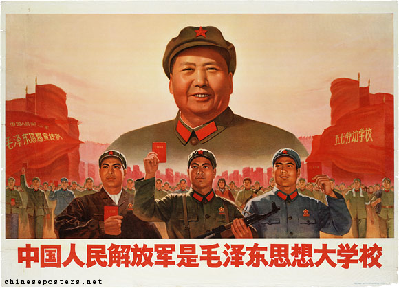 The Chinese People’s Liberation Army is the great school of Mao Zedong Thought, 1969
